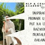 Inspiraciju pronađi u sebi: PUT KA LIČNOM RAZVOJU I MENTALNOM BALANSU